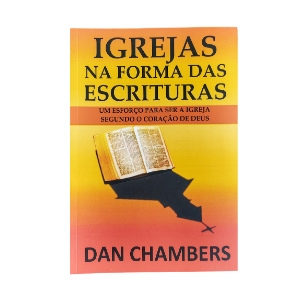 Livro a Igreja na forma das escrituras